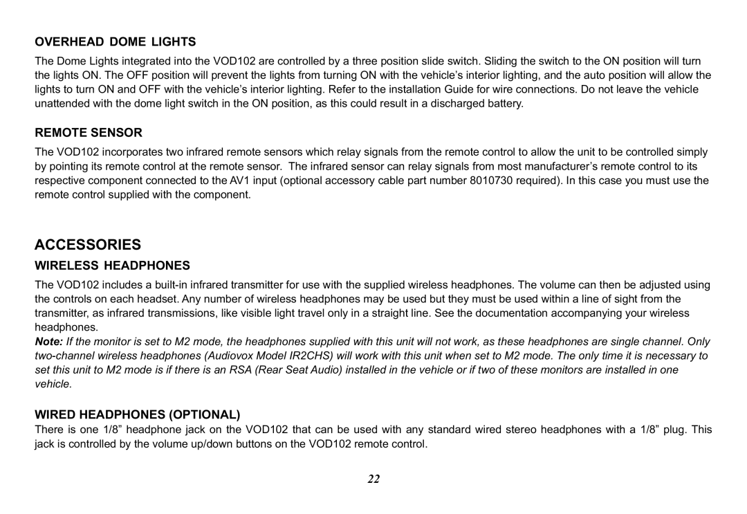 Audiovox VOD102 Accessories, Overhead Dome Lights, Remote Sensor, Wireless Headphones, Wired Headphones Optional 