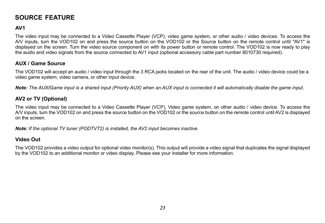 Audiovox VOD102 operation manual Source Feature, AV1, AUX / Game Source, AV2 or TV Optional, Video Out 