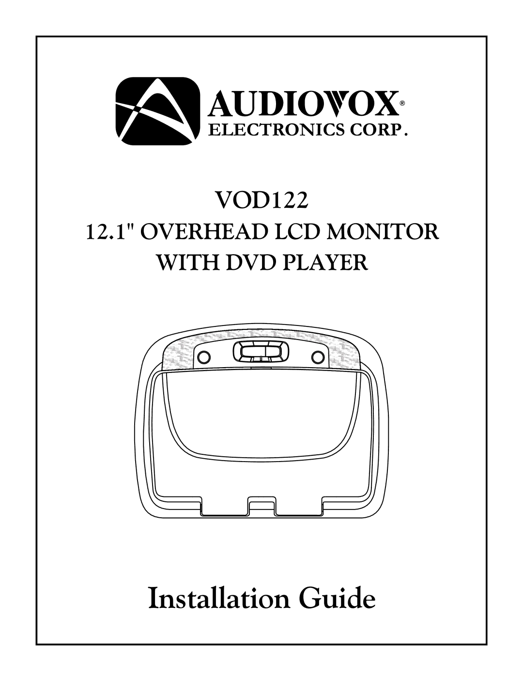 Audiovox VOD122 manual Installation Guide 