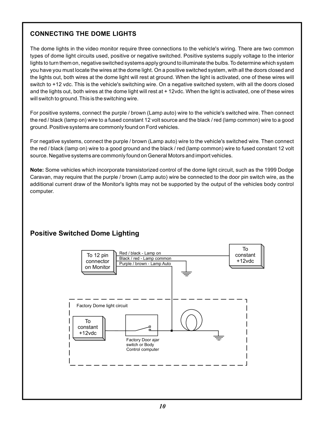 Audiovox VOD122 manual Positive Switched Dome Lighting, Connecting the Dome Lights 