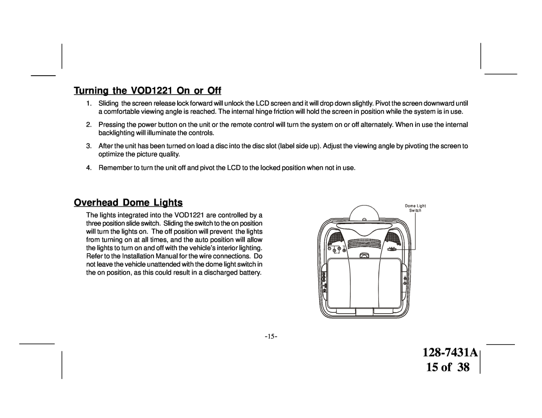 Audiovox manual 128-7431A 15 of, Turning the VOD1221 On or Off, Overhead Dome Lights 
