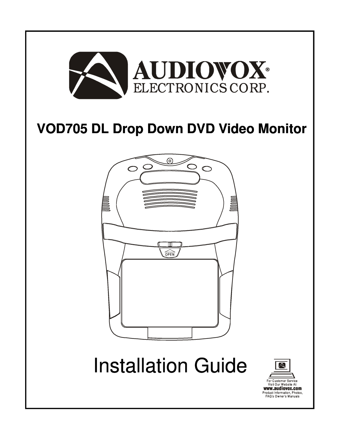 Audiovox owner manual Installation Guide, Electronics Corp, VOD705 DL Drop Down DVD Video Monitor, audiovox.com 