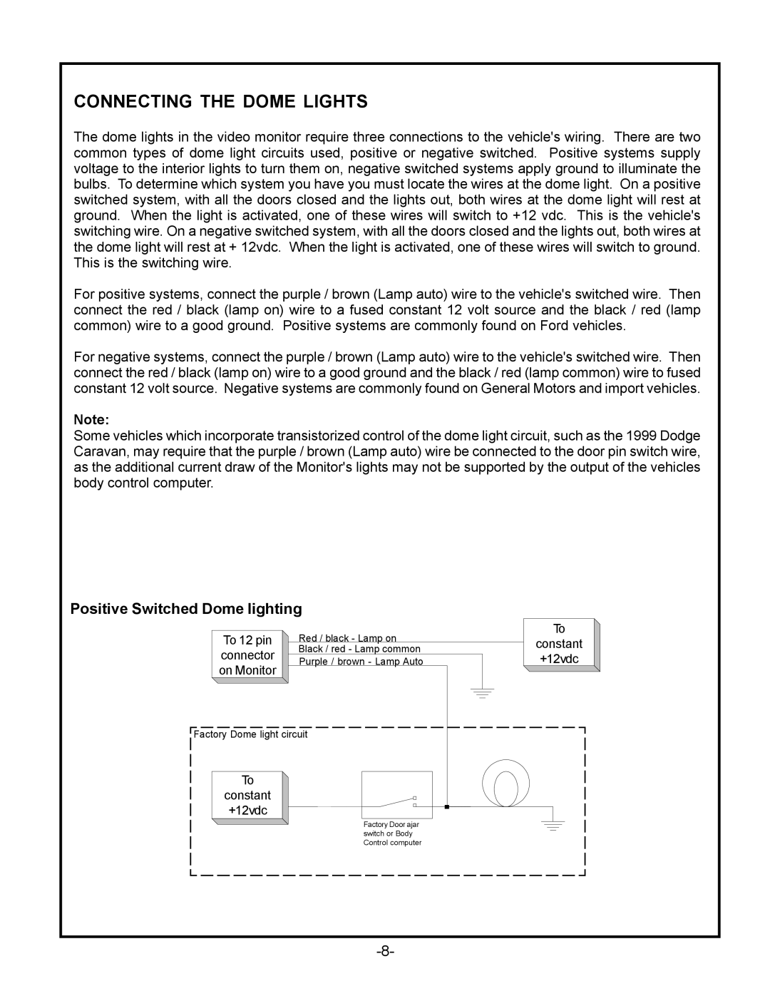 Audiovox VOD715 manual Connecting the Dome Lights, Positive Switched Dome lighting 