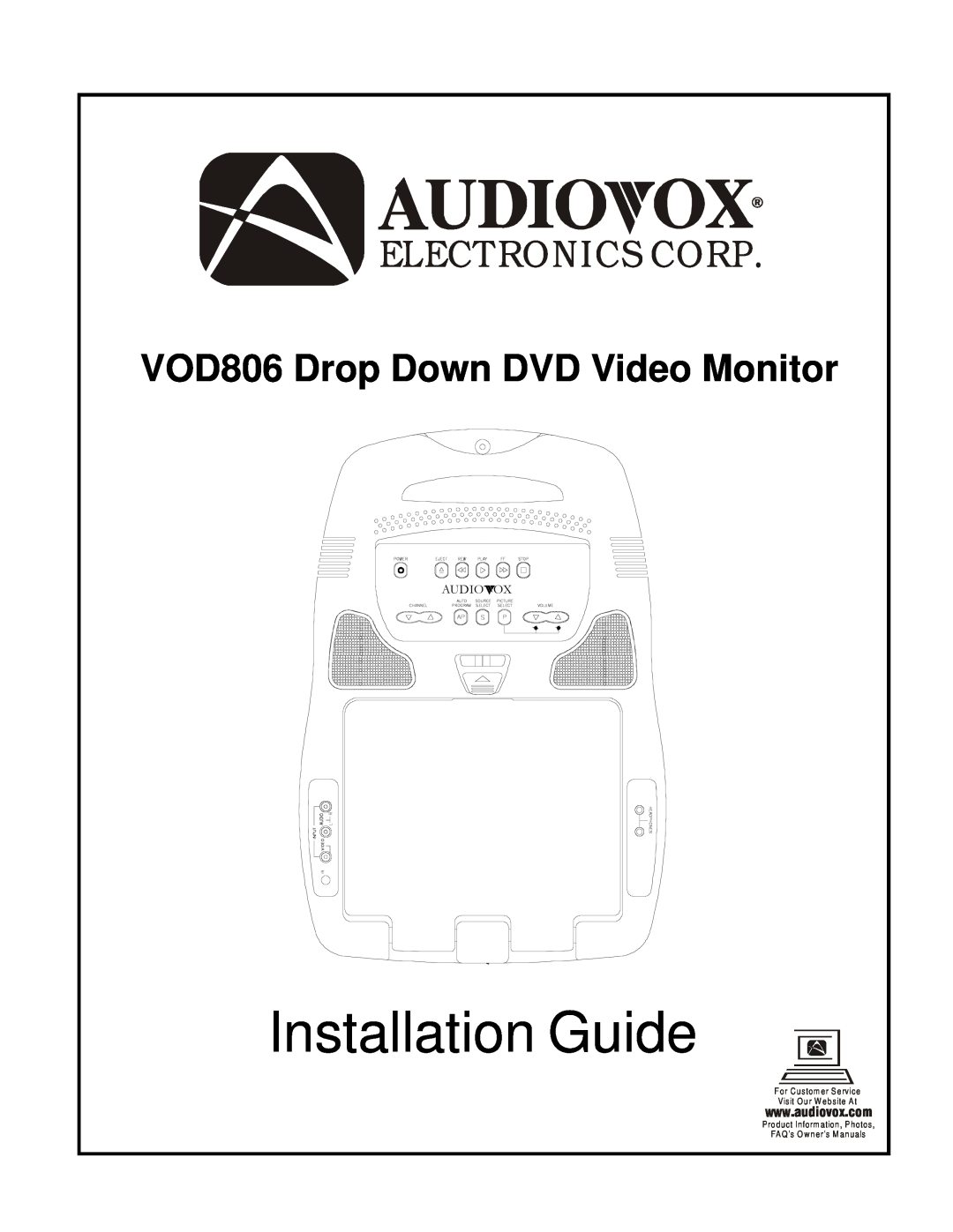 Audiovox owner manual Installation Guide, Electronics Corp, VOD806 Drop Down DVD Video Monitor, audiovox.com, Audioox 