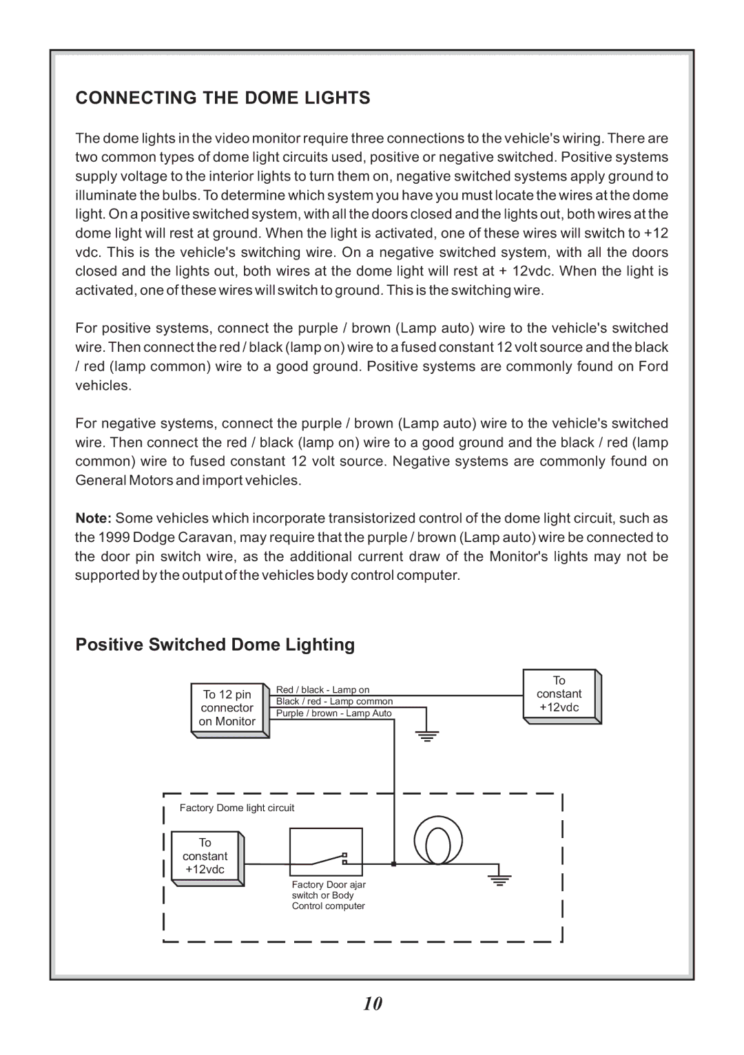 Audiovox VOD86 manual Connecting the Dome Lights, Positive Switched Dome Lighting 