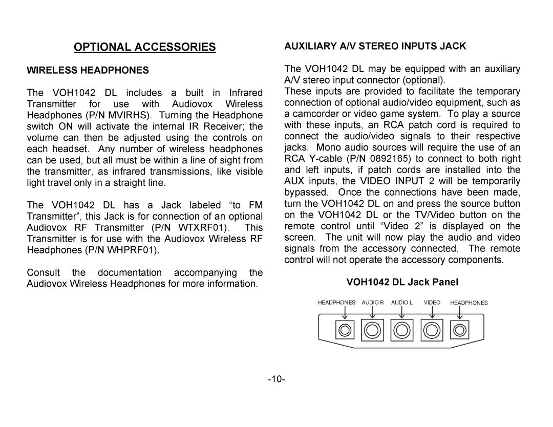 Audiovox VOH1042 DL owner manual Optional Accessories, Wireless Headphones, Auxiliary A/V Stereo Inputs Jack 