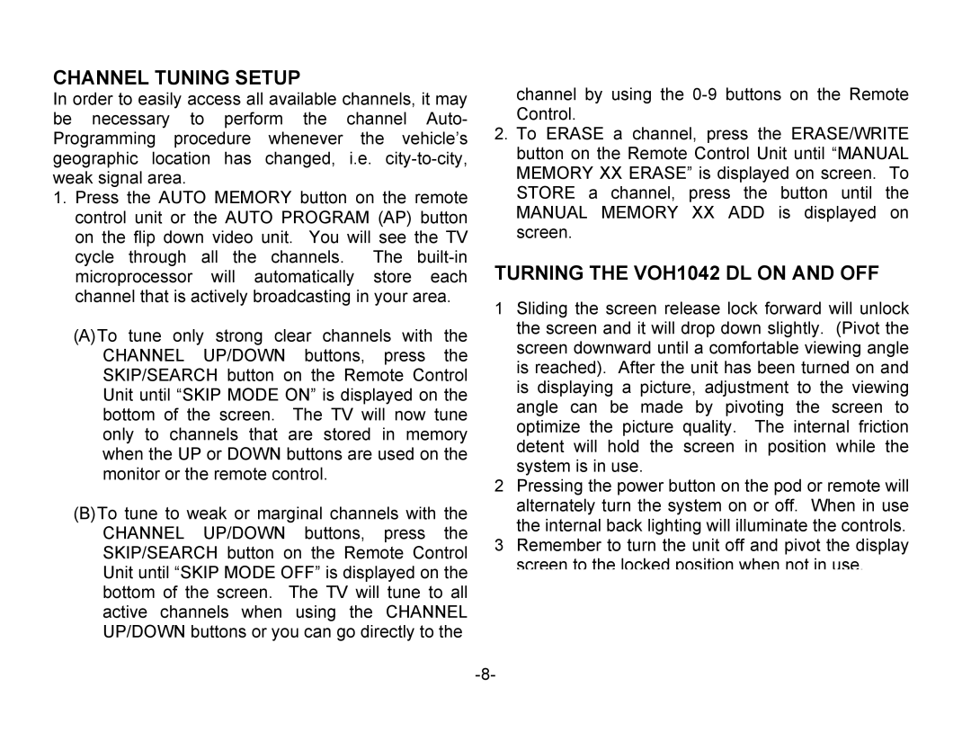 Audiovox owner manual Channel Tuning Setup, Turning the VOH1042 DL on and OFF 