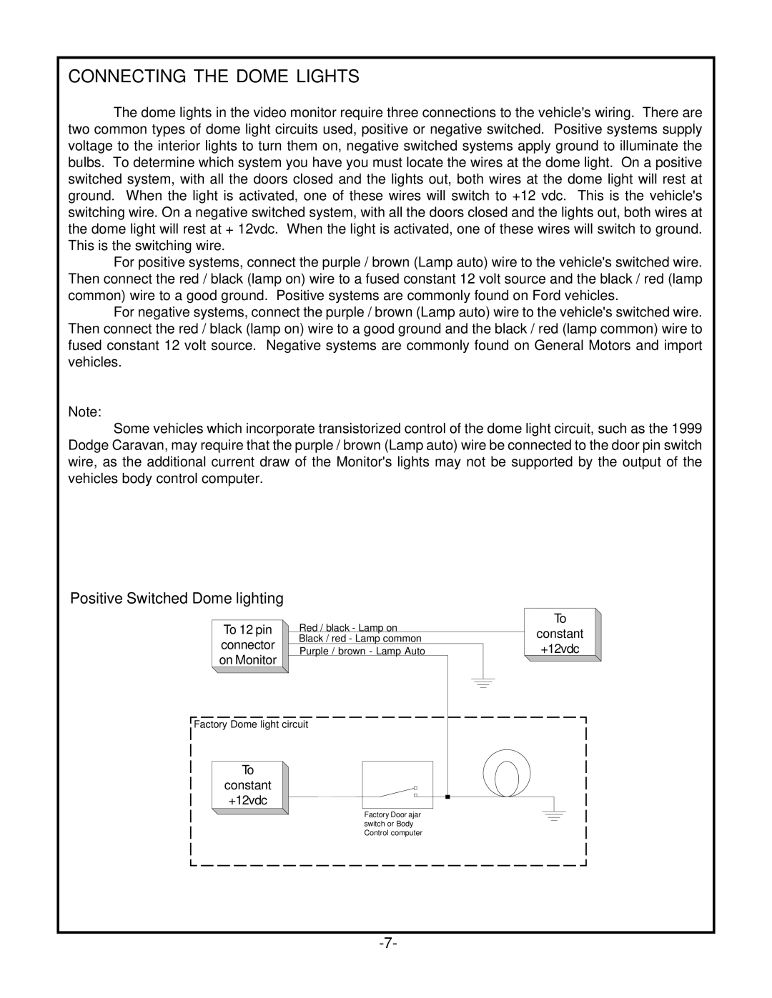 Audiovox VOH560PKG operation manual Connecting the Dome Lights, Positive Switched Dome lighting 