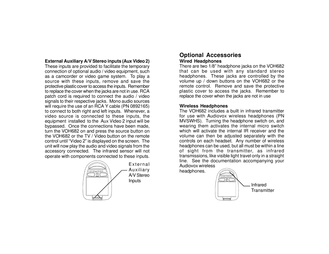 Audiovox VOH682 manual Optional Accessories, Wired Headphones, Wireless Headphones 