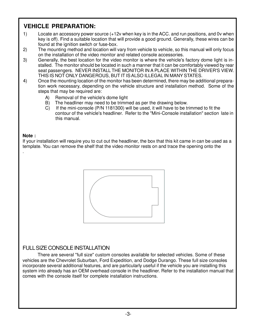 Audiovox VOH701 manual Vehicle Preparation, Fullsize Console Installation 