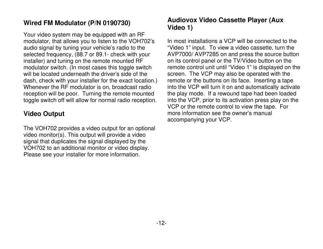 Audiovox VOH702 manual Wired FM Modulator P/N, Video Output, Audiovox Video Cassette Player Aux Video 