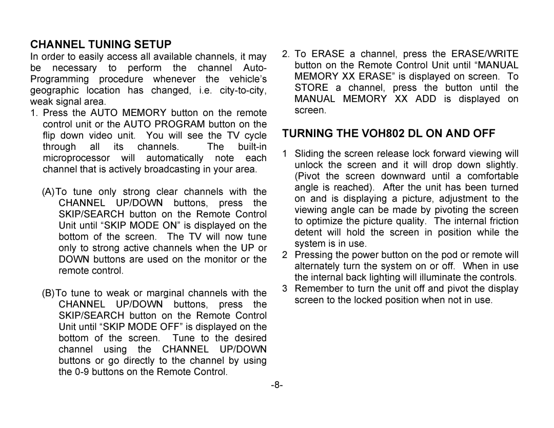 Audiovox owner manual Channel Tuning Setup, Turning the VOH802 DL on and OFF 