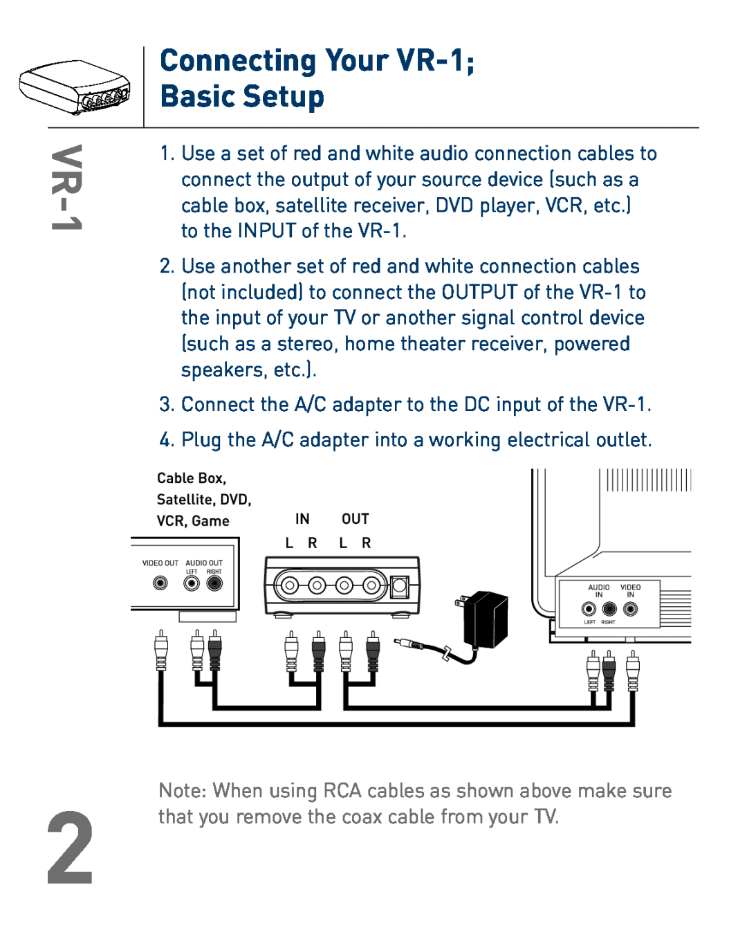 Audiovox owner manual Connecting Your VR-1 Basic Setup, Note When using RCA cables as shown above make sure 