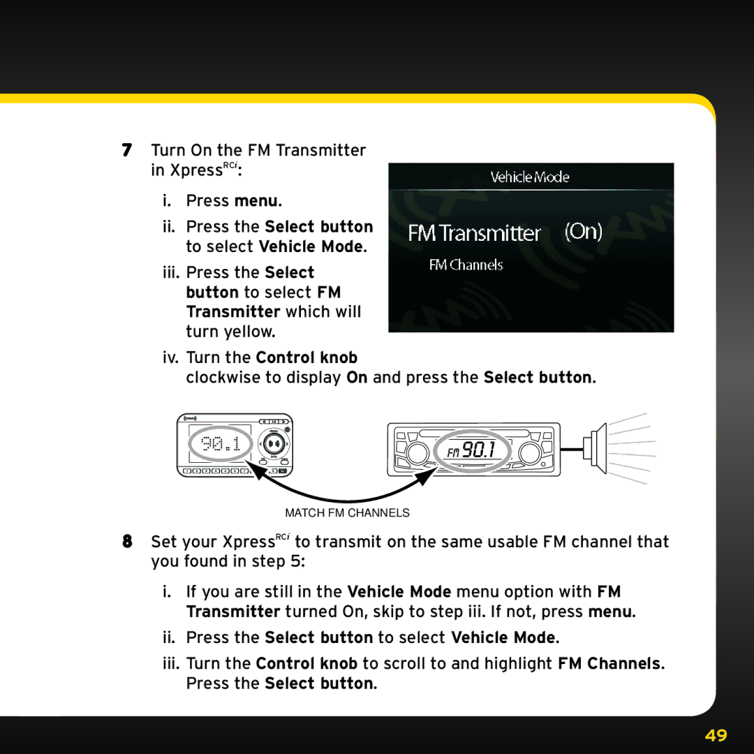 Audiovox XDRC2UG, XDRC2V1 manual Iv. Turn the Control knob, Ii. Press the Select button to select Vehicle Mode 