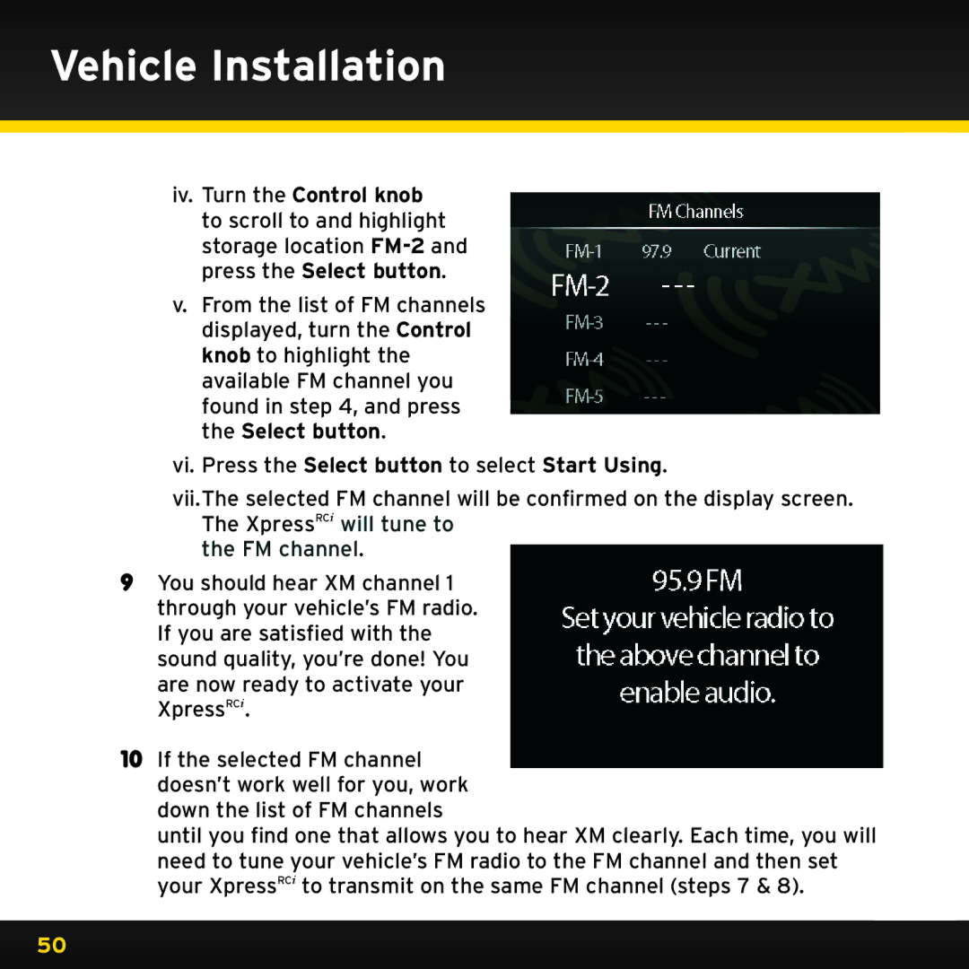 Audiovox XDRC2V1, XDRC2UG manual Vi. Press the Select button to select Start Using 