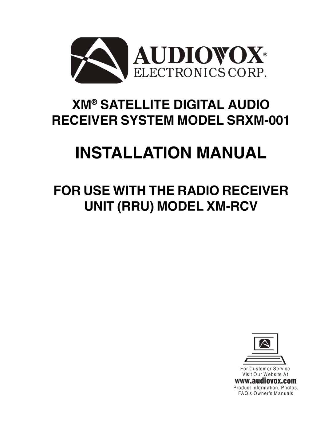 Audiovox XM-RCV installation manual XM Satellite Digital Audio Receiver System Model SRXM-001 