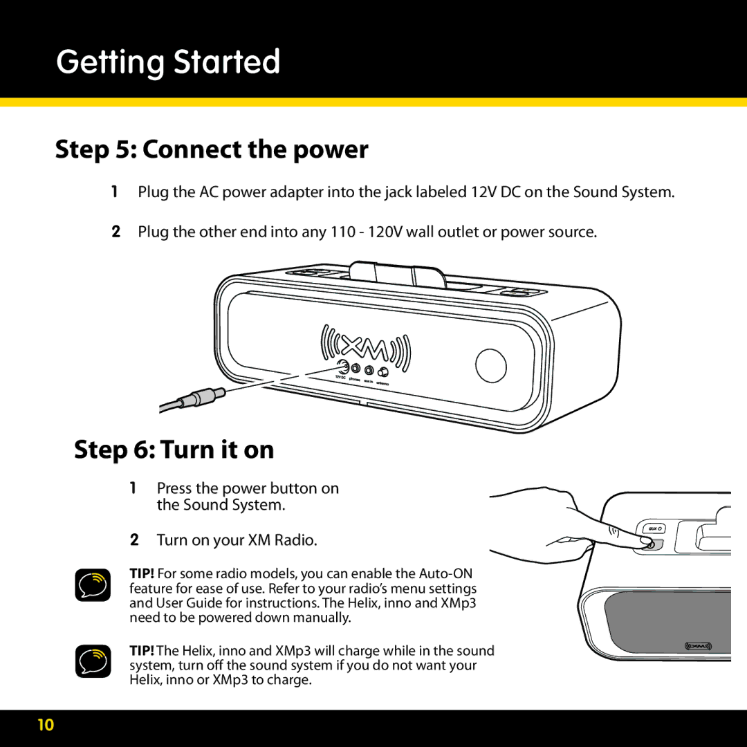 Audiovox XMAS100-UG002 manual Connect the power, Turn it on 