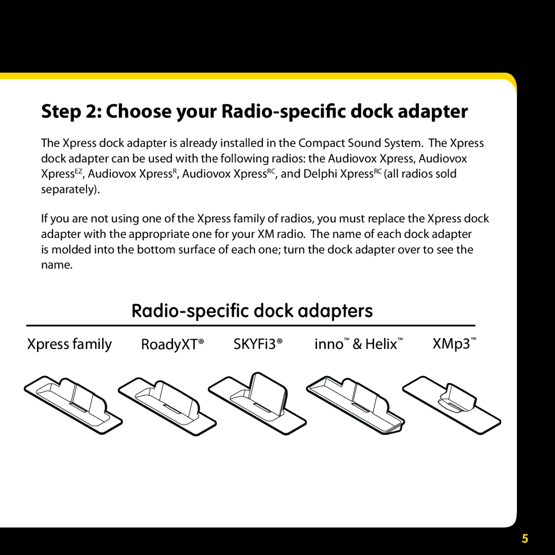 Audiovox XMAS100-UG002 manual Choose your Radio-specific dock adapter 