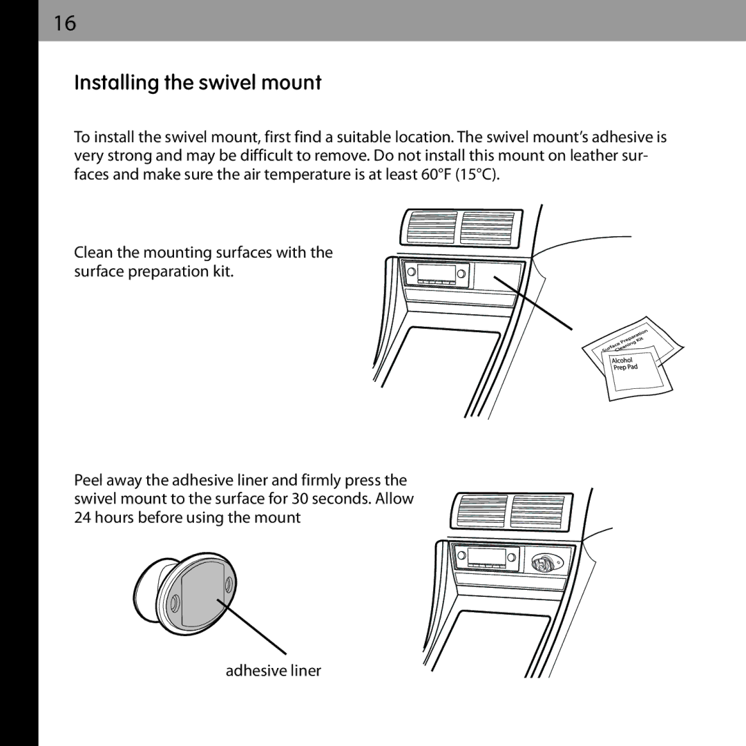 Audiovox XMCK-20P manual Installing the swivel mount 