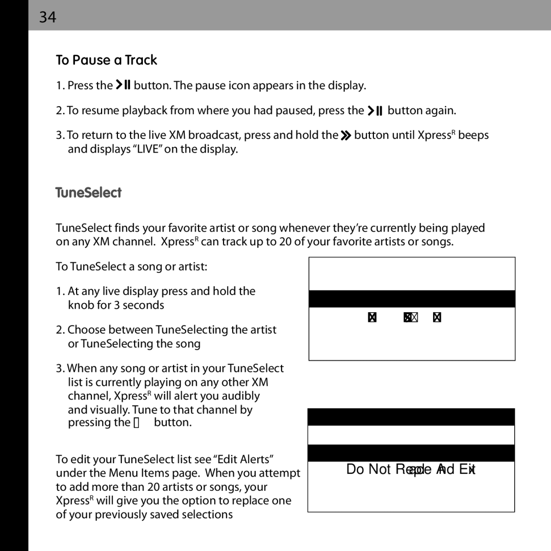 Audiovox XMCK-20P manual To Pause a Track, TuneSelect Song, TuneSelect List Full Replace An Existing TuneSelect 