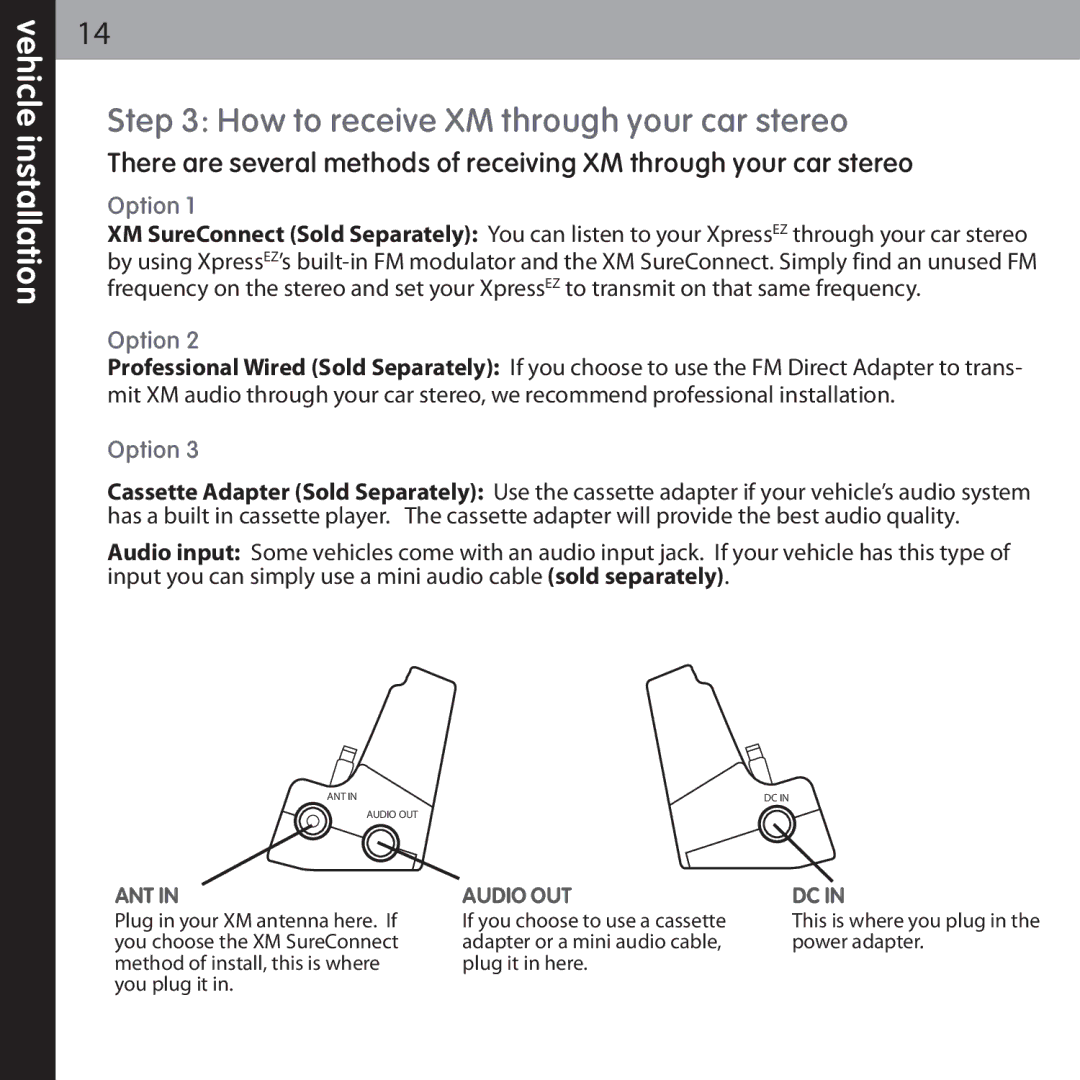 Audiovox XMCK-5P manual How to receive XM through your car stereo 