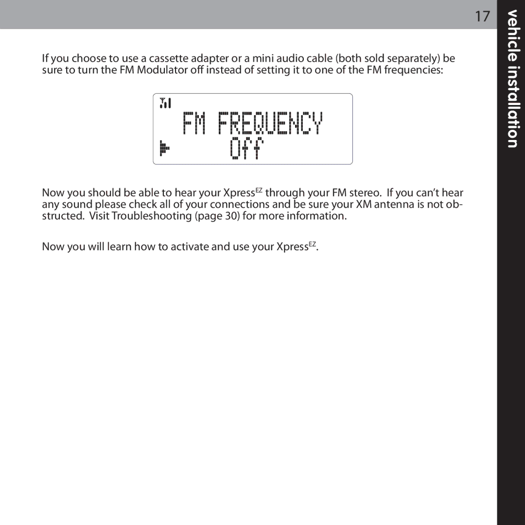 Audiovox XMCK-5P manual Now you will learn how to activate and use your XpressEZ 