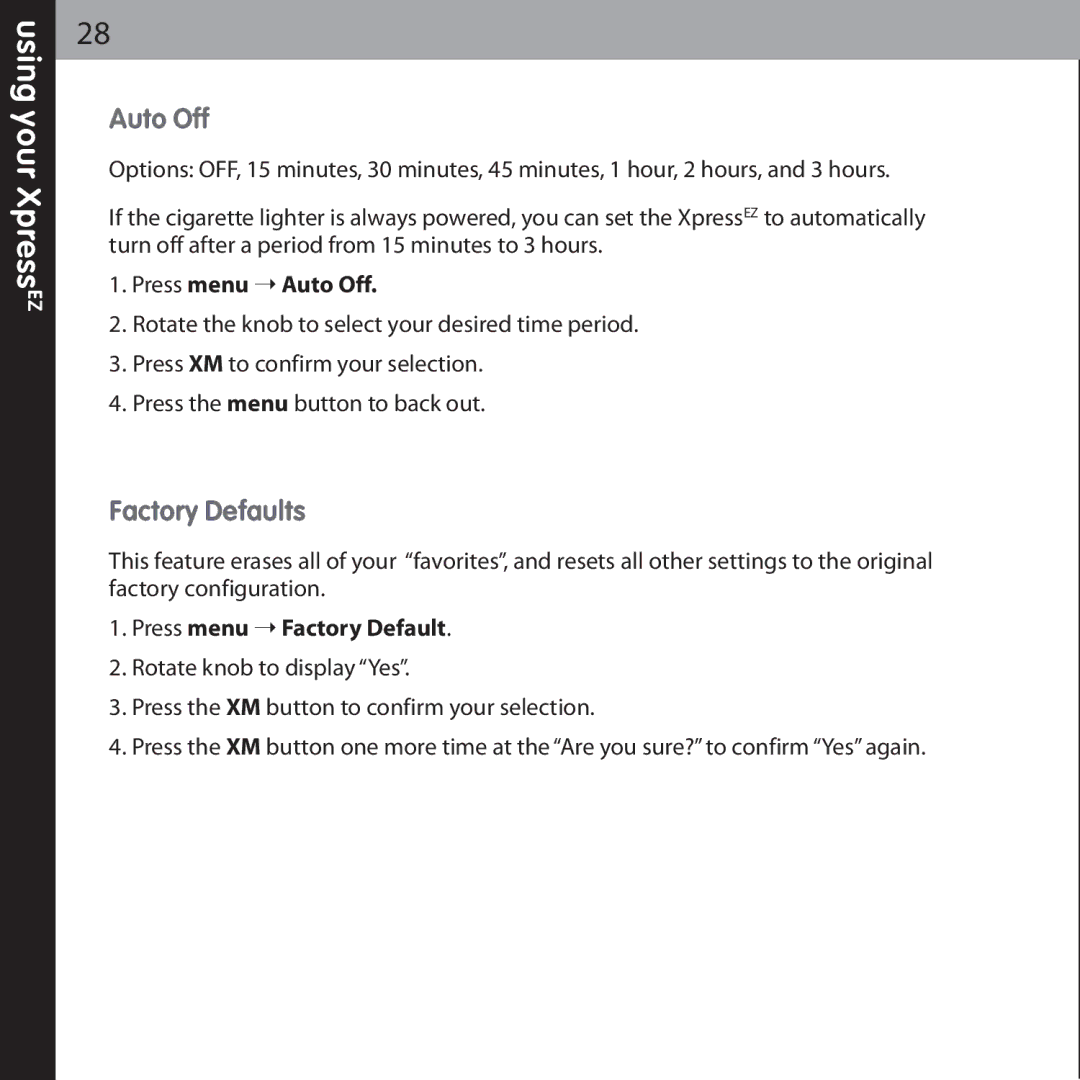 Audiovox XMCK-5P manual Auto Off, Factory Defaults 