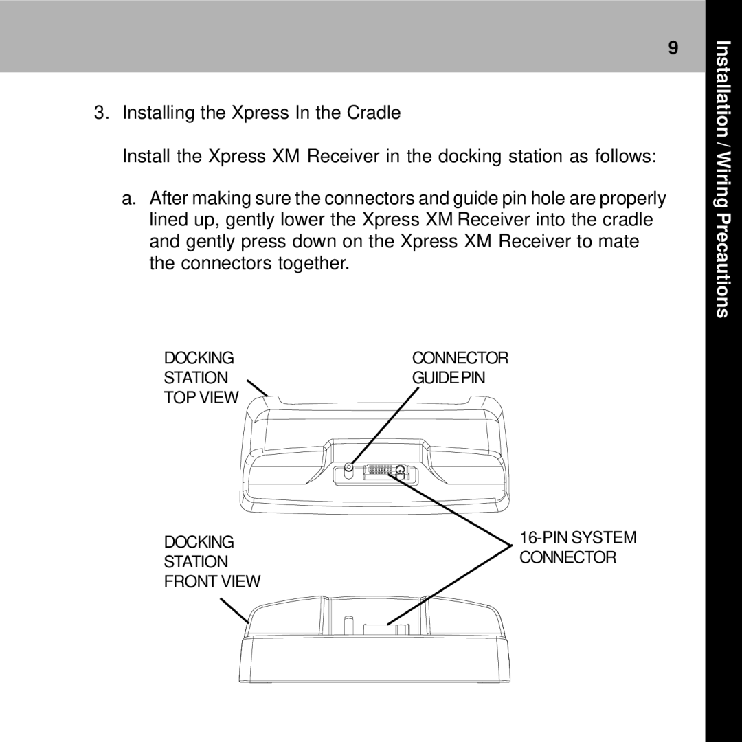 Audiovox XMH-10A manual Installing the Xpress In the Cradle 