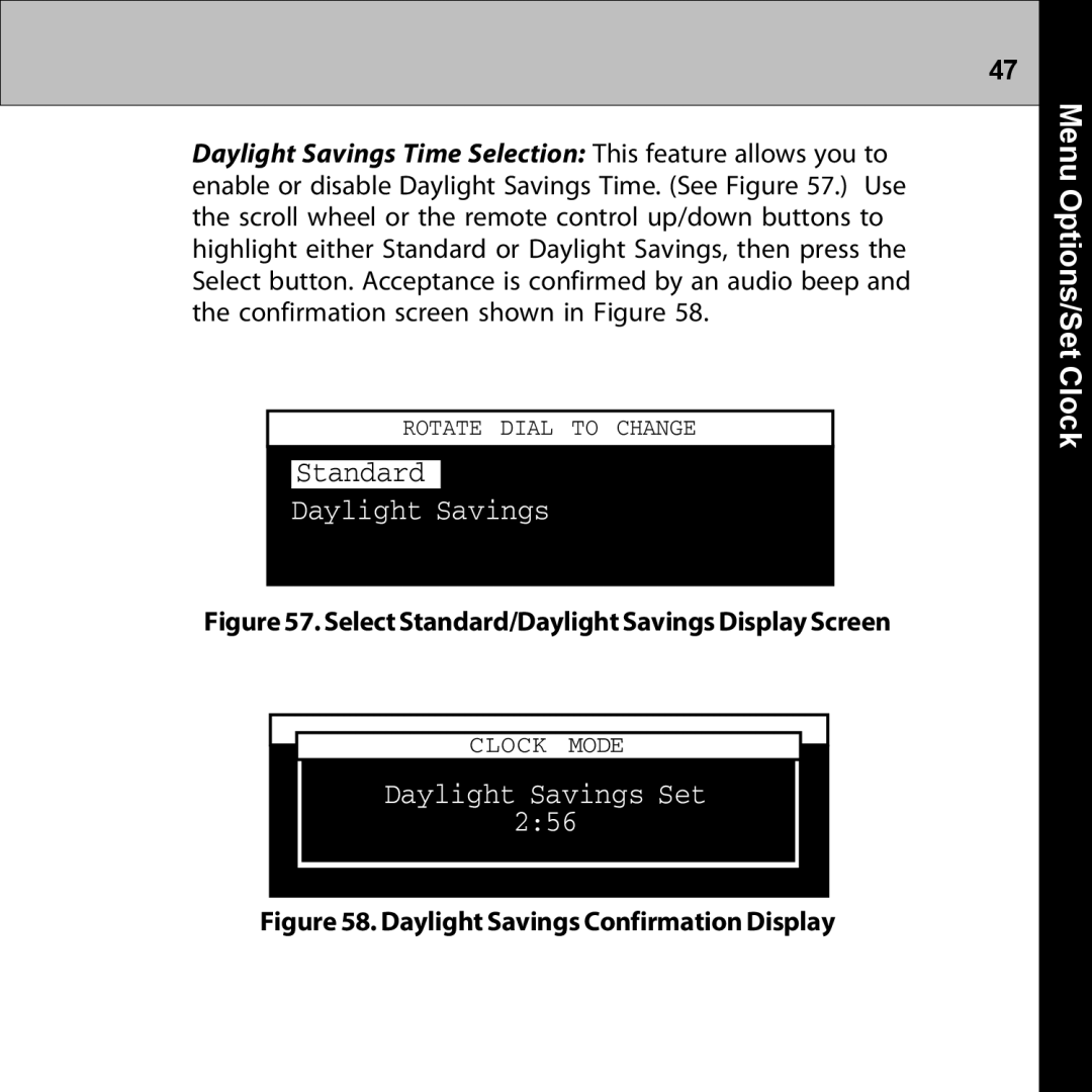 Audiovox XMRVRFM002 manual Daylight Savings Set 256, Select Standard/Daylight Savings Display Screen 
