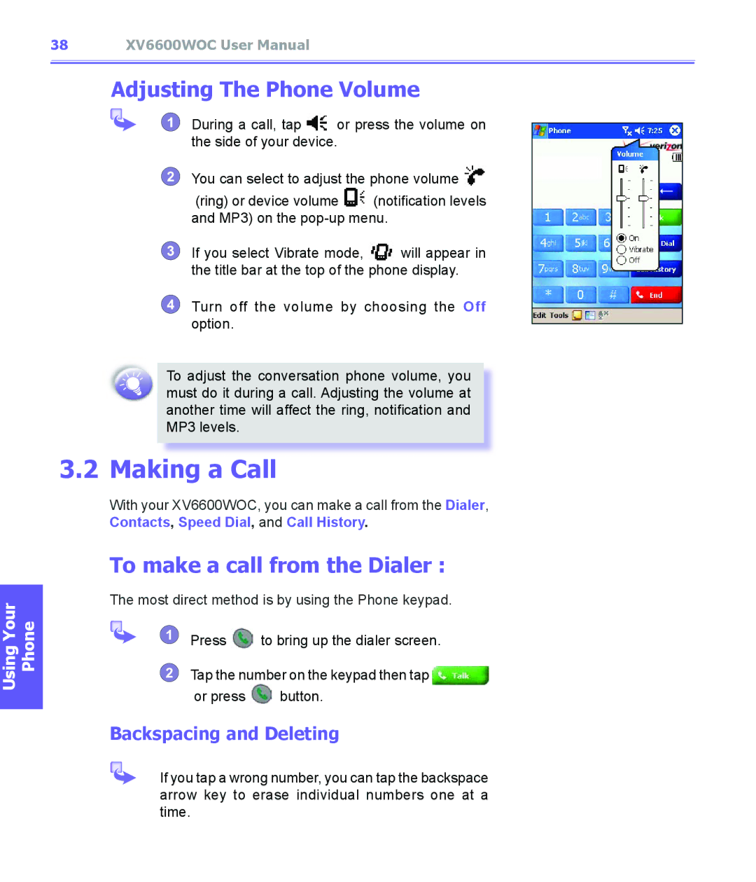 Audiovox XV6600WOC Making a Call, Adjusting The Phone Volume, To make a call from the Dialer, Backspacing and Deleting 