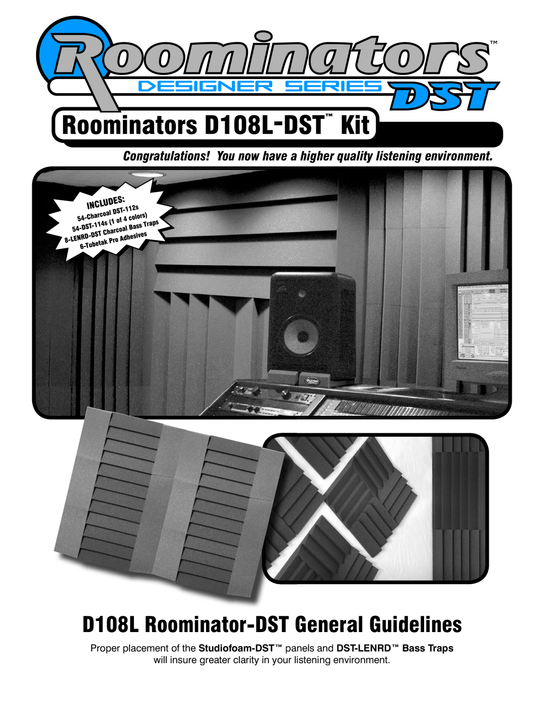 Auralex Acoustics manual D108L Roominator-DSTGeneral Guidelines 