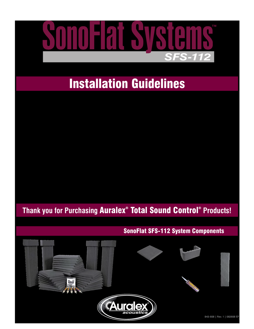 Auralex Acoustics manual SonoFlat Systems, Installation Guidelines, SonoFlat SFS-112System Components 