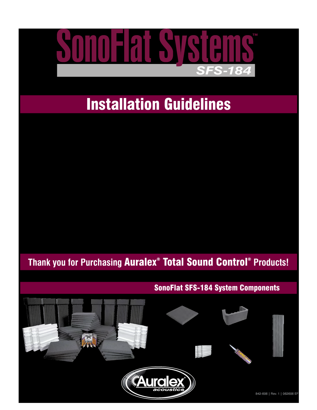 Auralex Acoustics manual SonoFlat Systems, Installation Guidelines, SonoFlat SFS-184System Components 