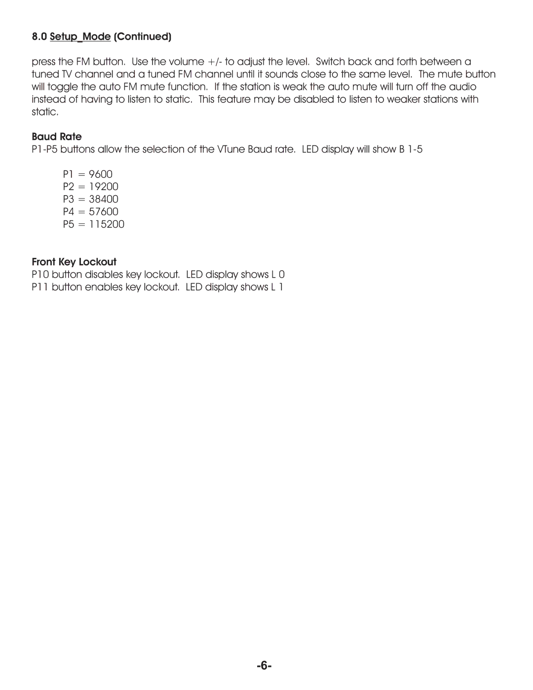 Aurora Multimedia TV/FM Tuner manual Baud Rate, Front Key Lockout 