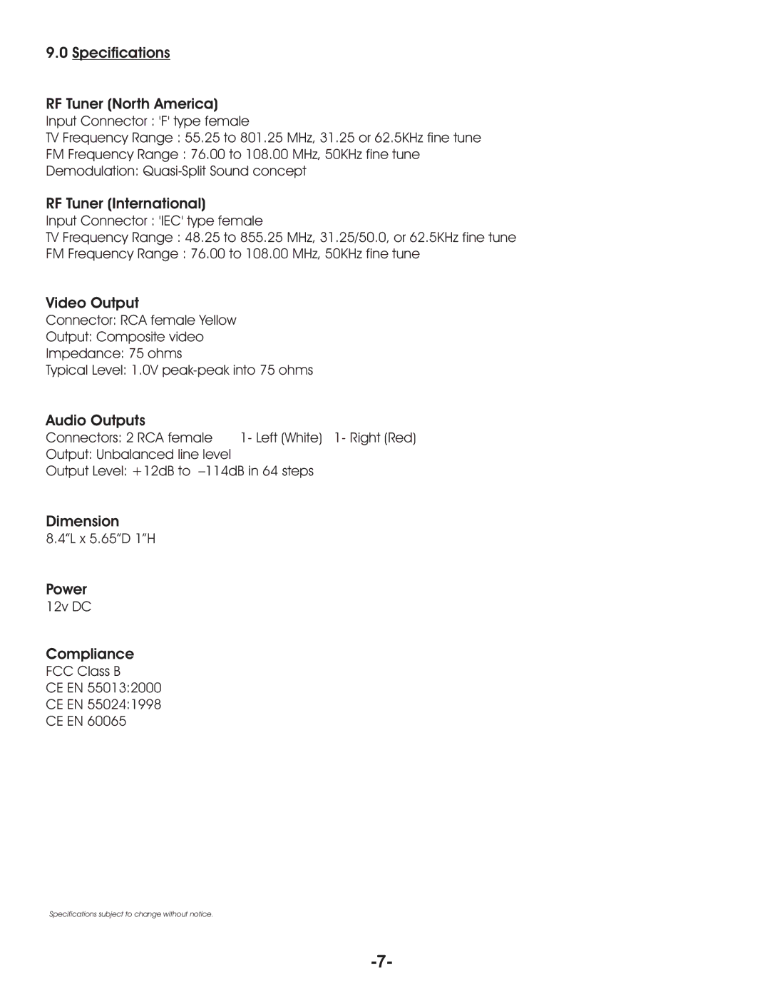 Aurora Multimedia TV/FM Tuner Specifications RF Tuner North America, RF Tuner International, Video Output, Audio Outputs 