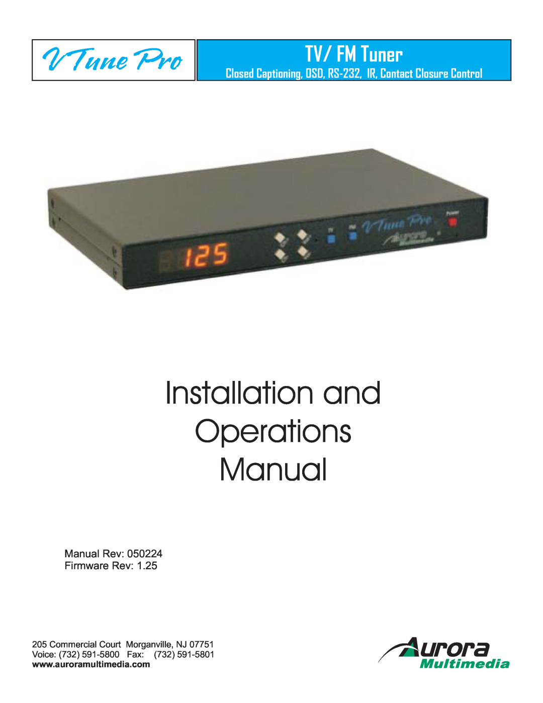 Aurora Multimedia TV/FM Tuner manual Installation and Operations Manual, V Tune Pro, TV/ FM Tuner 