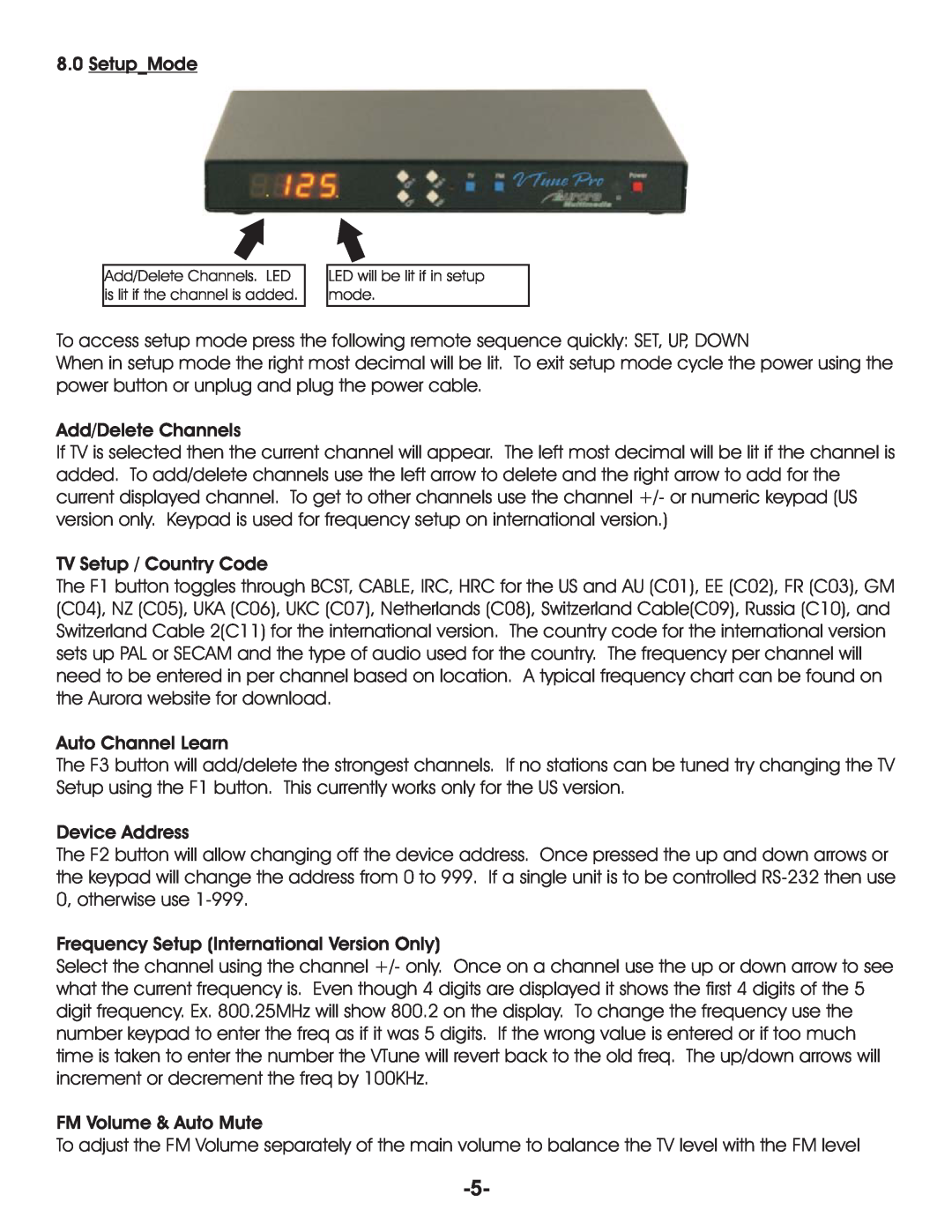 Aurora Multimedia TV/FM Tuner manual 8.0Setup Mode, Add/Delete Channels, TV Setup / Country Code, Auto Channel Learn 