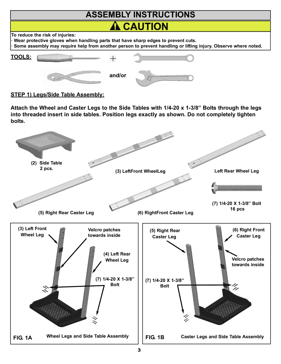 Aussie 3 ELITE manual Side Table Pcs LeftFront WheelLeg, Towards inside Left Rear, 4-20 X 1-3/8, Bolt 