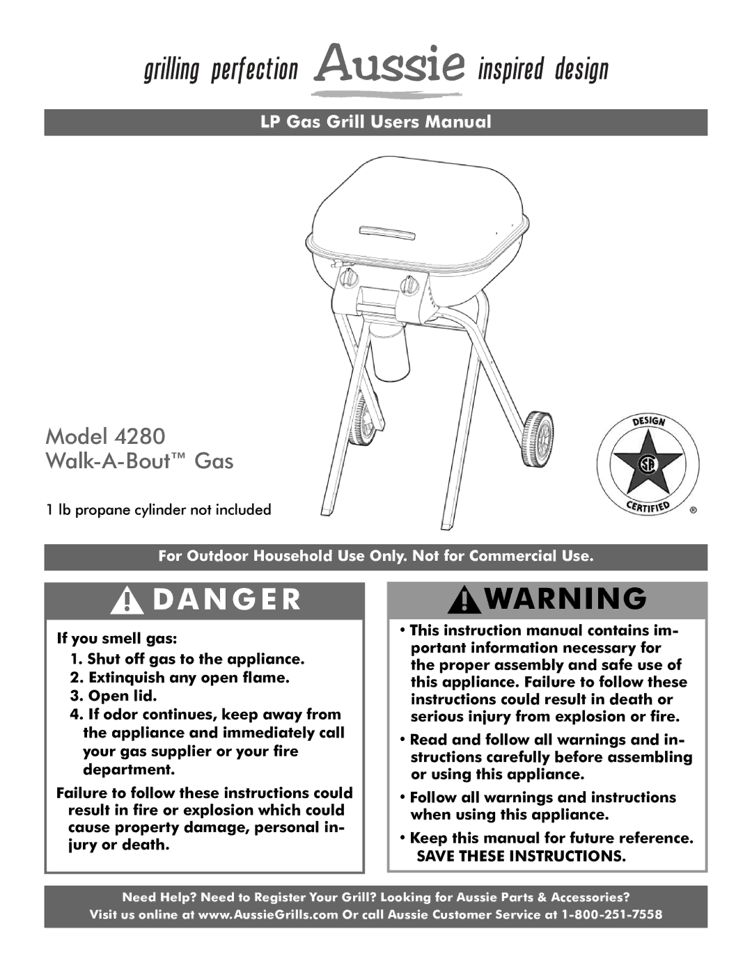 Aussie 4280 user manual Da N G E R, Model Walk-A-Bout Gas 