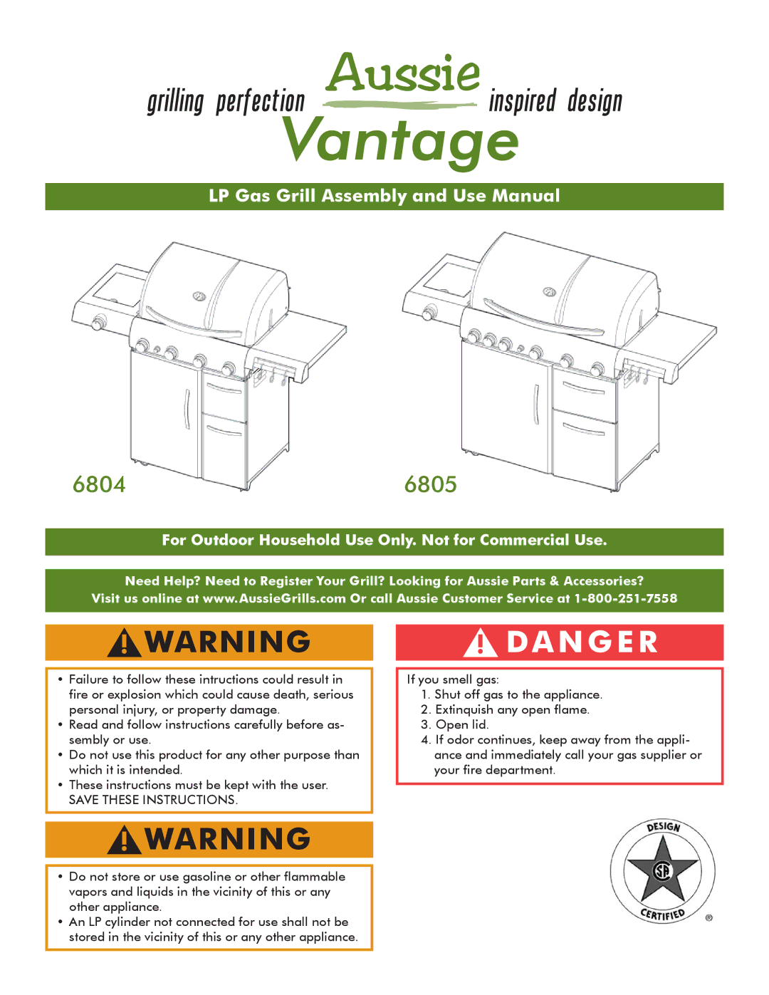 Aussie manual 68046805, For Outdoor Household Use Only. Not for Commercial Use 