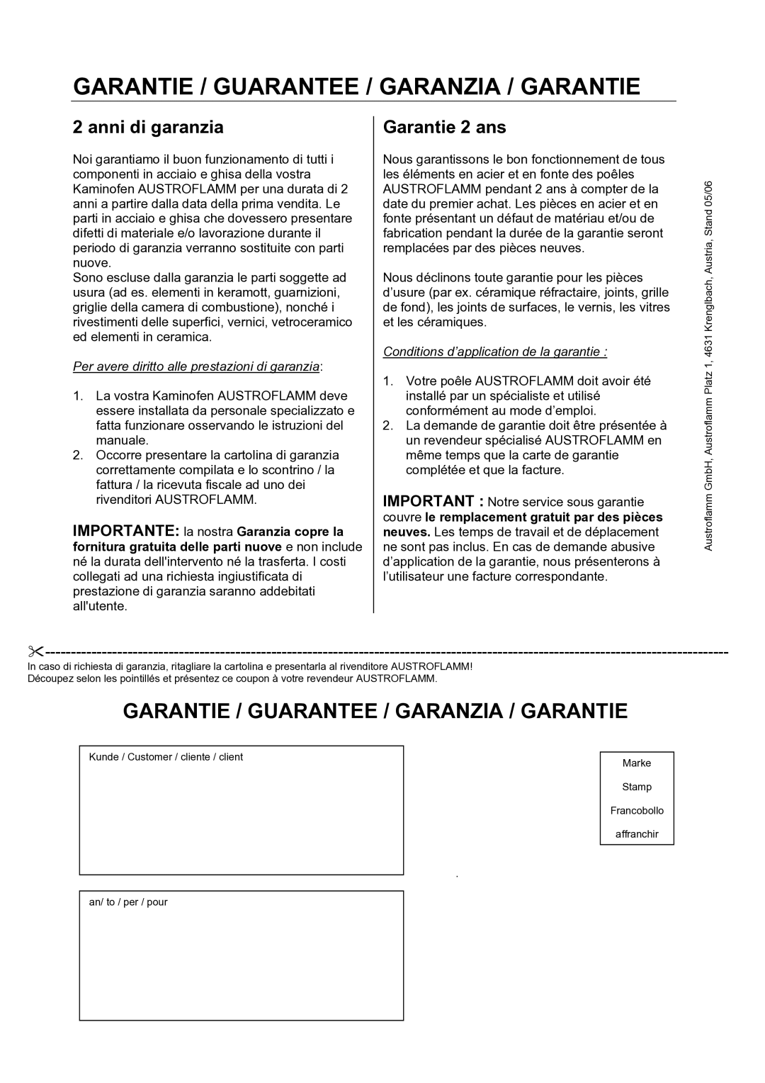 Austro Flamm G3 manual Anni di garanzia, Garantie 2 ans, Per avere diritto alle prestazioni di garanzia 