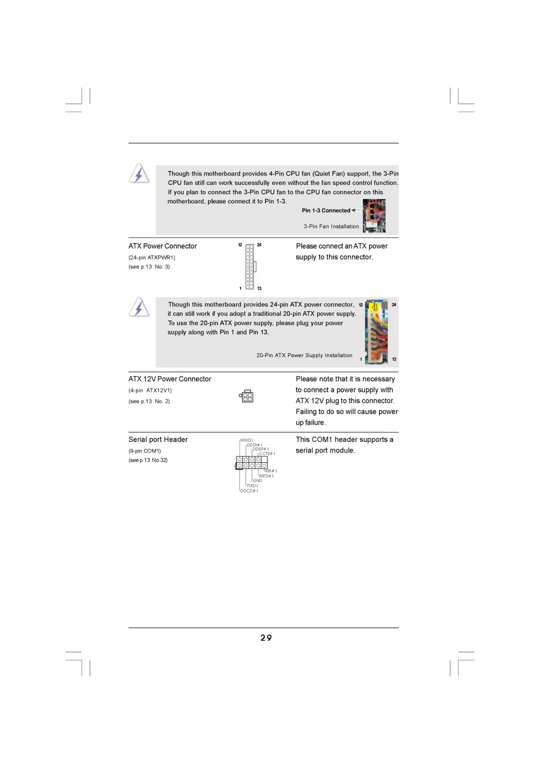 Auto Page A780 user manual ATX Power Connector Please connect an ATX power 