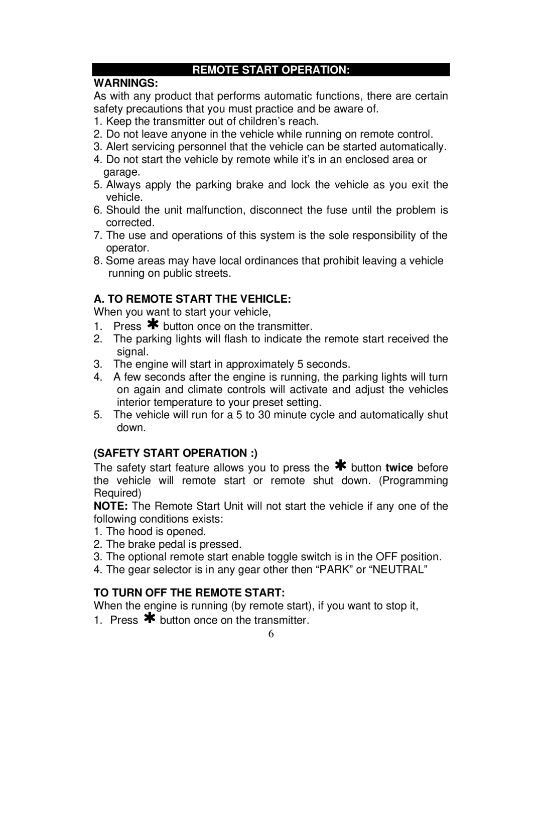 Auto Page RS-622 manual To Remote Start the Vehicle, Safety Start Operation, To Turn OFF the Remote Start 