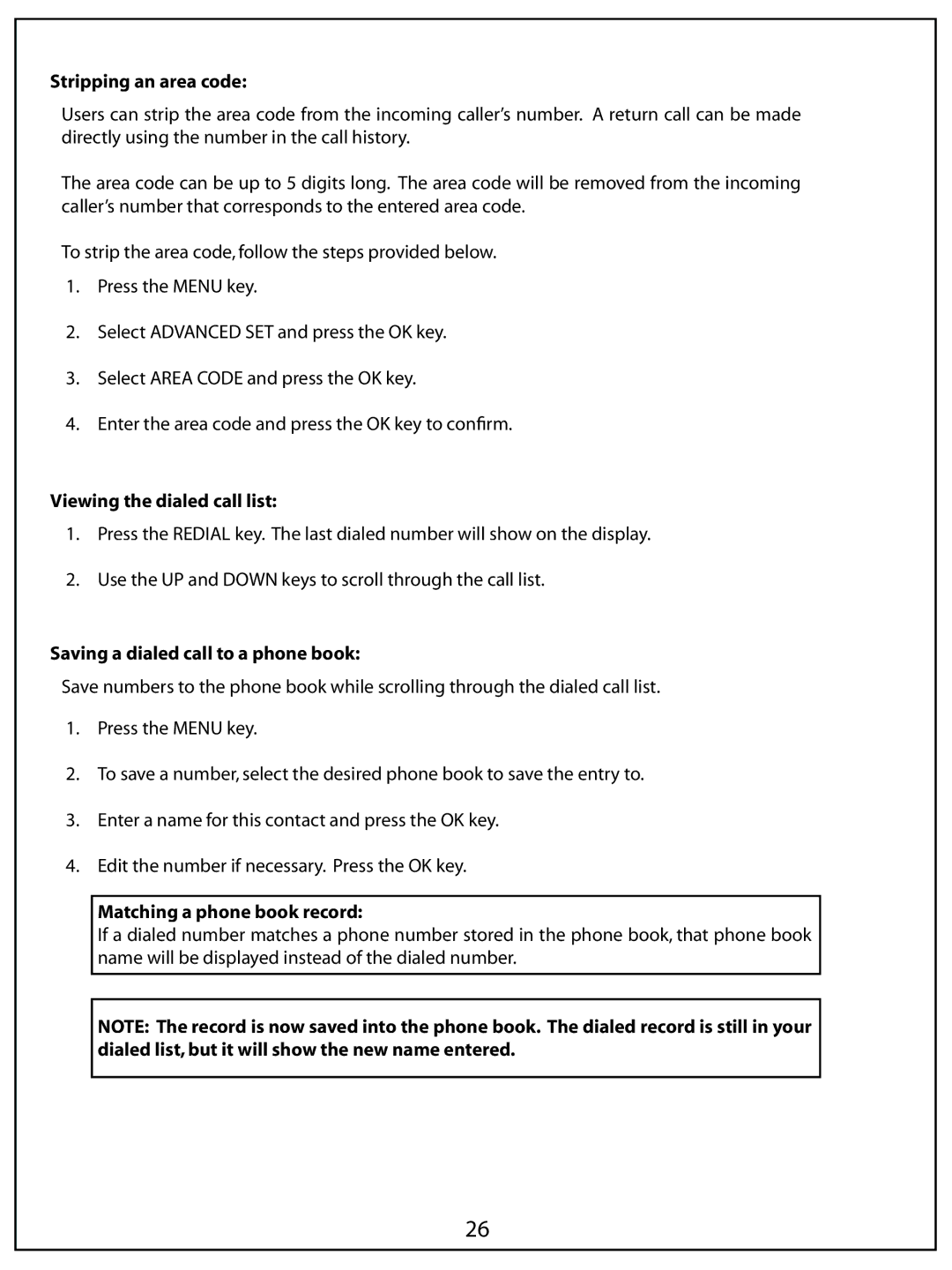 AUVI Technologies PHIP65 manual Stripping an area code, Viewing the dialed call list, Saving a dialed call to a phone book 