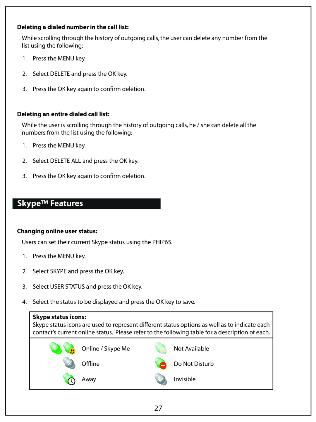 AUVI Technologies PHIP65 Skype Features, Deleting a dialed number in the call list, Deleting an entire dialed call list 