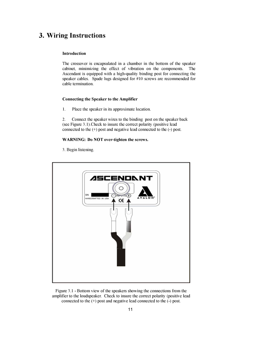 Avalon Acoustics AVALON ASCENDANT manual Wiring Instructions, Connecting the Speaker to the Amplifier 