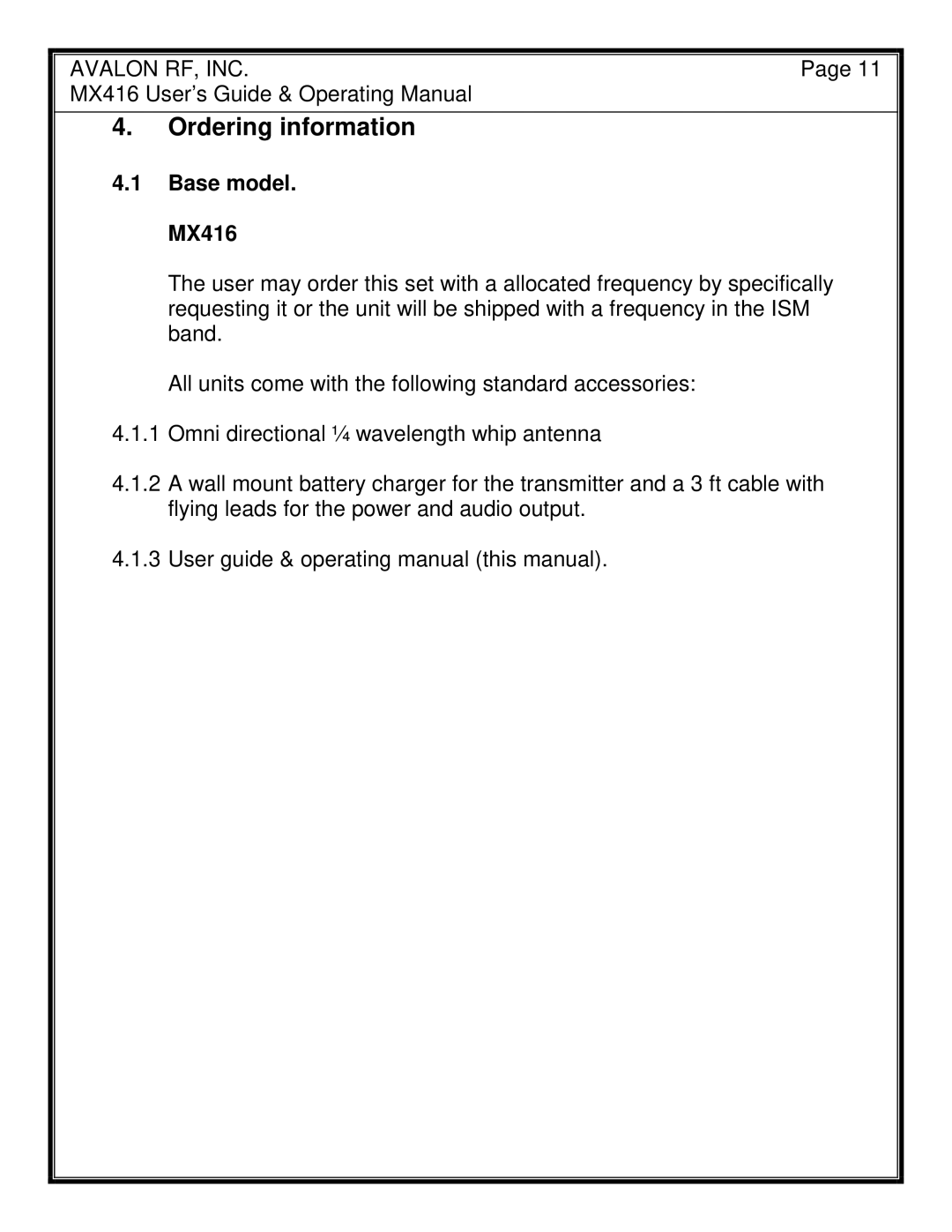 Avalon Acoustics manual Ordering information, Base model. MX416 