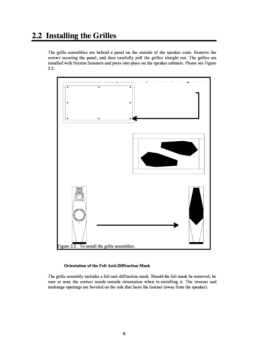 Avalon Acoustics OPUS Ceramique Loudspeaker manual Installing the Grilles, Orientation of the Felt Anti-DiffractionMask 