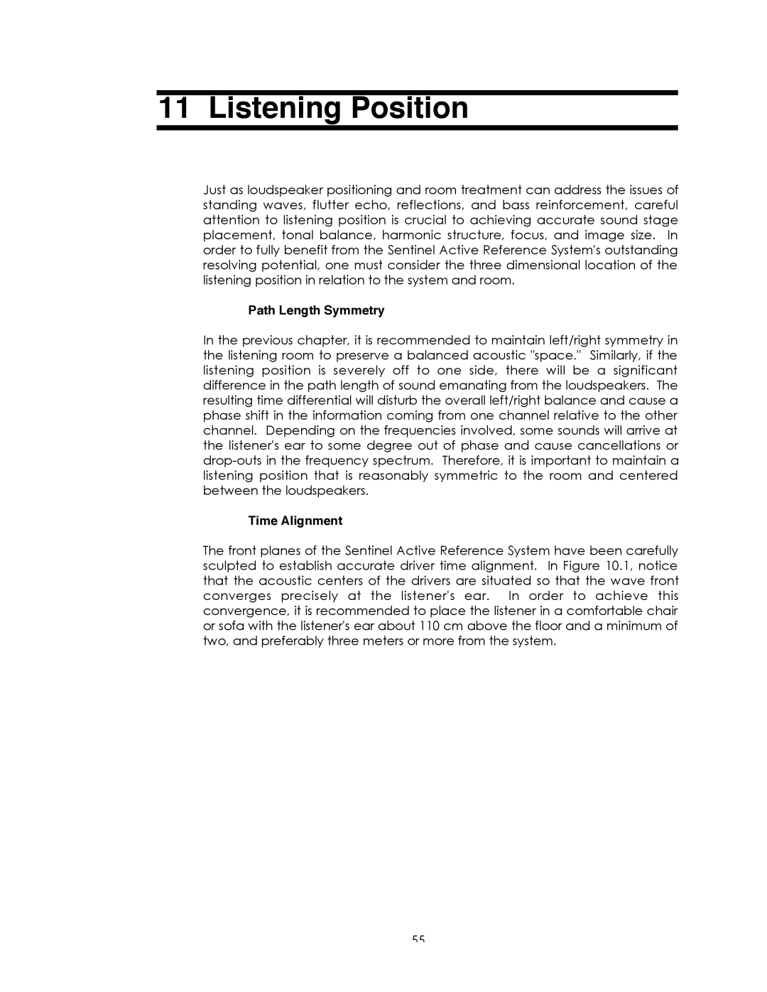 Avalon Acoustics Sentinel manual Listening Position, Path Length Symmetry, Time Alignment 