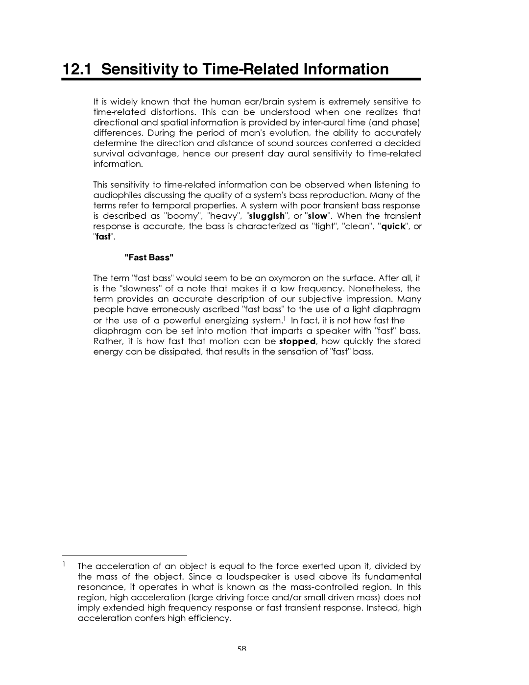 Avalon Acoustics Sentinel manual Sensitivity to Time-Related Information, Fast Bass 